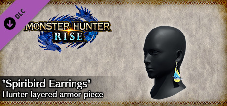 MONSTER HUNTER RISE - "Spiribird Earrings" Hunter layered armor piece cover art