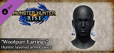 MONSTER HUNTER RISE - "Woofpurr Earrings" Hunter layered armor piece cover art