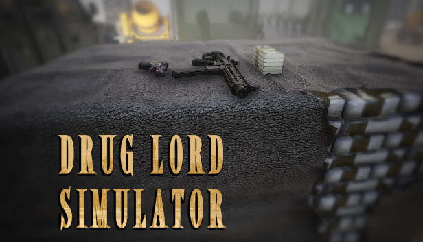 Drug Lord Simulator