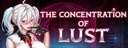 The Concentration of Lust System Requirements