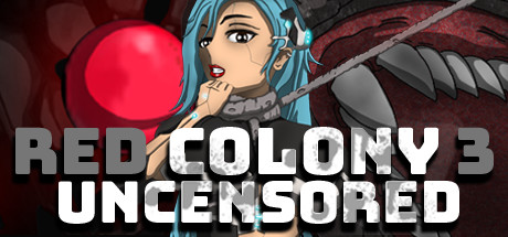 Red Colony 3 Uncensored cover art