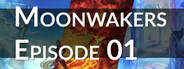 Moonwakers : Episode 01 System Requirements