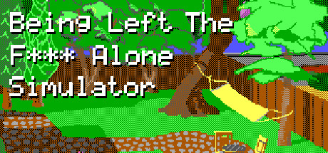 Being Left The Fuck Alone Simulator cover art