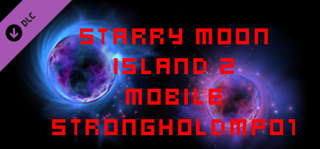 Starry Moon Island 2 Mobile Stronghold MP01 cover art