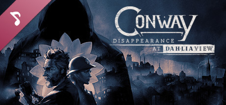 Conway: Disappearance at Dahlia View OST cover art