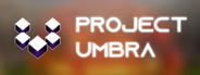 Project Umbra System Requirements