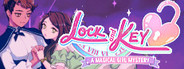 Lock & Key: A Magical Girl Mystery