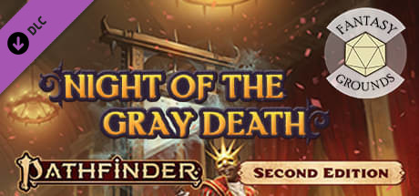 Fantasy Grounds - Pathfinder 2 RPG - Pathfinder Adventure: Night of the Gray Death cover art