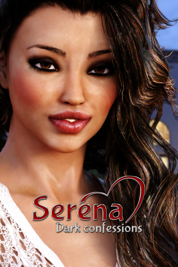Serena: Dark confessions