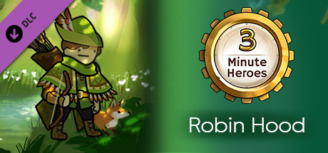 3 Minute Heroes - Robin Hood (Hunter Skin) cover art