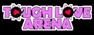 Tough Love Arena System Requirements