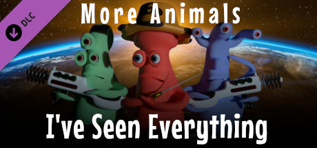 I've Seen Everything - More Animals cover art