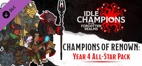Idle Champions - Champions of Renown: Year 4 All-Star Pack cover art