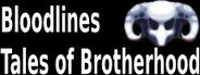 Bloodlines - Tales of brotherhood System Requirements