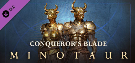 Conqueror's Blade - Minotaur