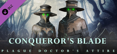 View Conqueror's Blade - Plague Doctor's Attire on IsThereAnyDeal