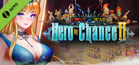 Love n War: Hero by Chance II Demo cover art