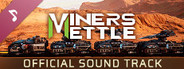 Miners Mettle Soundtrack