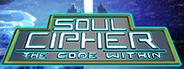 Soul Cipher: The Code Within