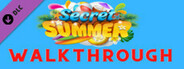 Secret Summer - The Walkthrough