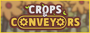 Crops & Conveyors System Requirements