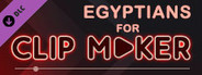 Egyptians for Clip maker