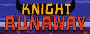 Knight Runaway