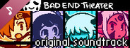 BAD END THEATER OST