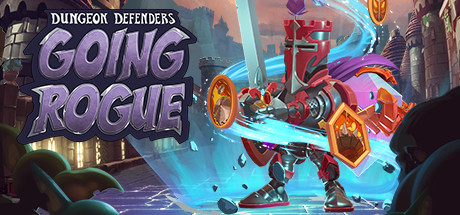 Dungeon Defenders: Going Rogue cover art