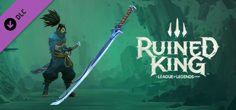 Ruined King: A League of Legends Story™ - Manamune Sword for Yasuo cover art