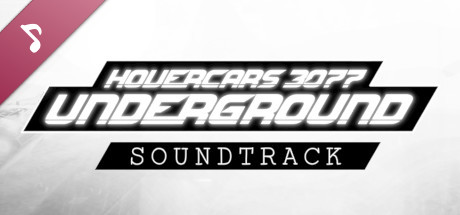 Hovercars 3077: Underground Soundtrack cover art