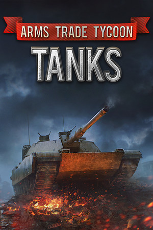Arms Trade Tycoon Tanks Demo