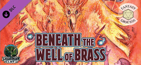 Fantasy Grounds - Dungeon Crawl Classics Day #2: Beneath the Well of Brass cover art