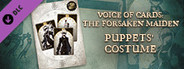 Voice of Cards: The Forsaken Maiden Puppets' Costume