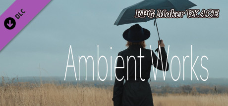 RPG Maker VX Ace - Ambient Works cover art