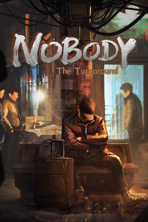 Nobody - The Turnaround Demo
