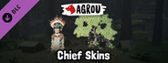 Agrou - Chief Skins