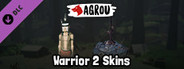 Agrou - Warrior (2) Skins