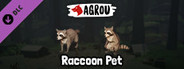 Agrou - Raccoon Pet