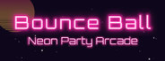 Bounce Ball: Neon Party Arcade