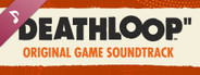DEATHLOOP Original Game Soundtrack
