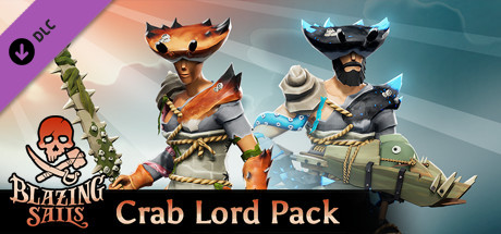 Blazing Sails - Crab Lord Pack cover art