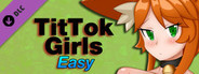 TitTok Girls Easy