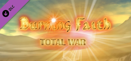 Burning Faith - Total War cover art