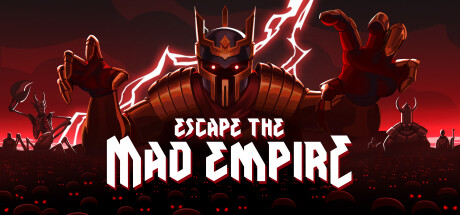 View Escape The Mad Empire on IsThereAnyDeal