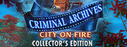 Criminal Archives: City on Fire Collector's Edition System Requirements