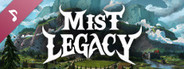 Mist Legacy Soundtrack