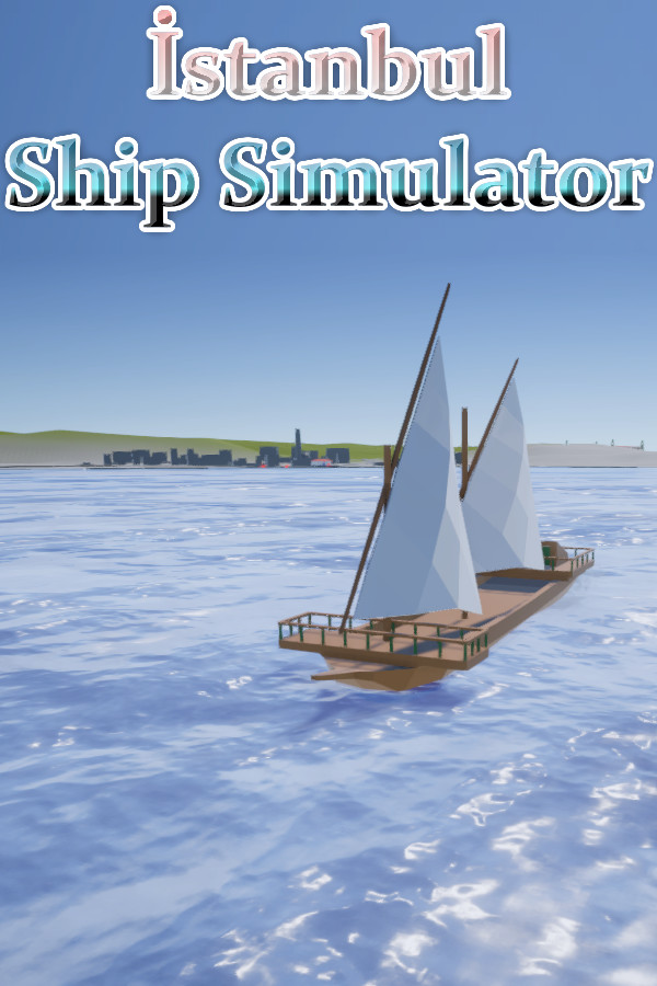 Istanbul Ship Simulator