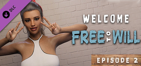 Welcome to Free Will - Episode 2 cover art