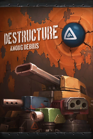 DESTRUCTURE: Among Debris poster image on Steam Backlog